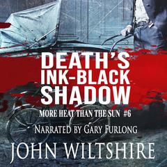 Death’s Ink- Black Shadow Audiobook, by John Wiltshire