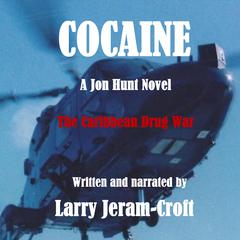 Cocaine Audiobook, by Larry Jeram-Croft