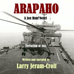 Arapaho Audiobook, by Larry Jeram-Croft