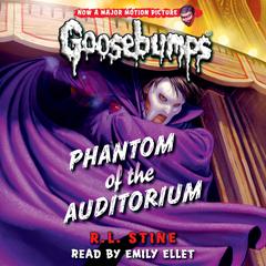Phantom of the Auditorium Audiobook, by R. L. Stine