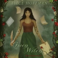 Green Witch Audiobook, by Alice Hoffman