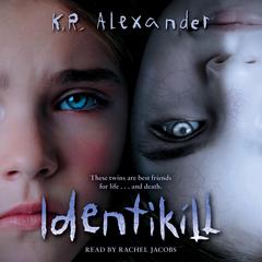 Identikill Audibook, by K. R. Alexander