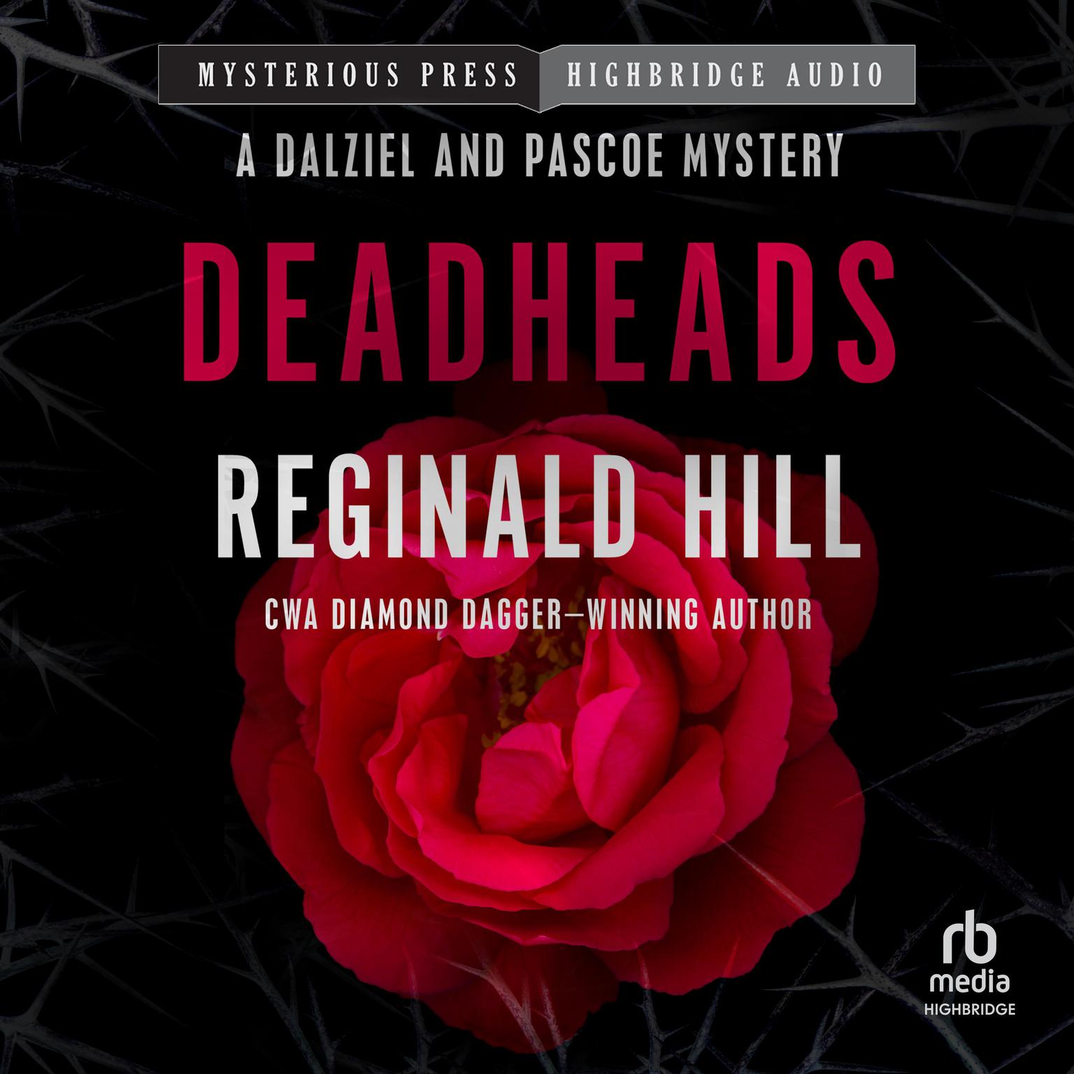 Deadheads Audiobook, by Reginald Hill