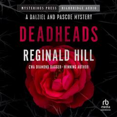 Deadheads Audibook, by Reginald Hill