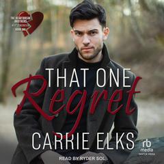 That One Regret Audiobook, by Carrie Elks