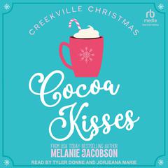 Cocoa Kisses Audiobook, by Melanie Jacobson