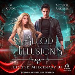 Blood Illusions Audiobook, by M Guida