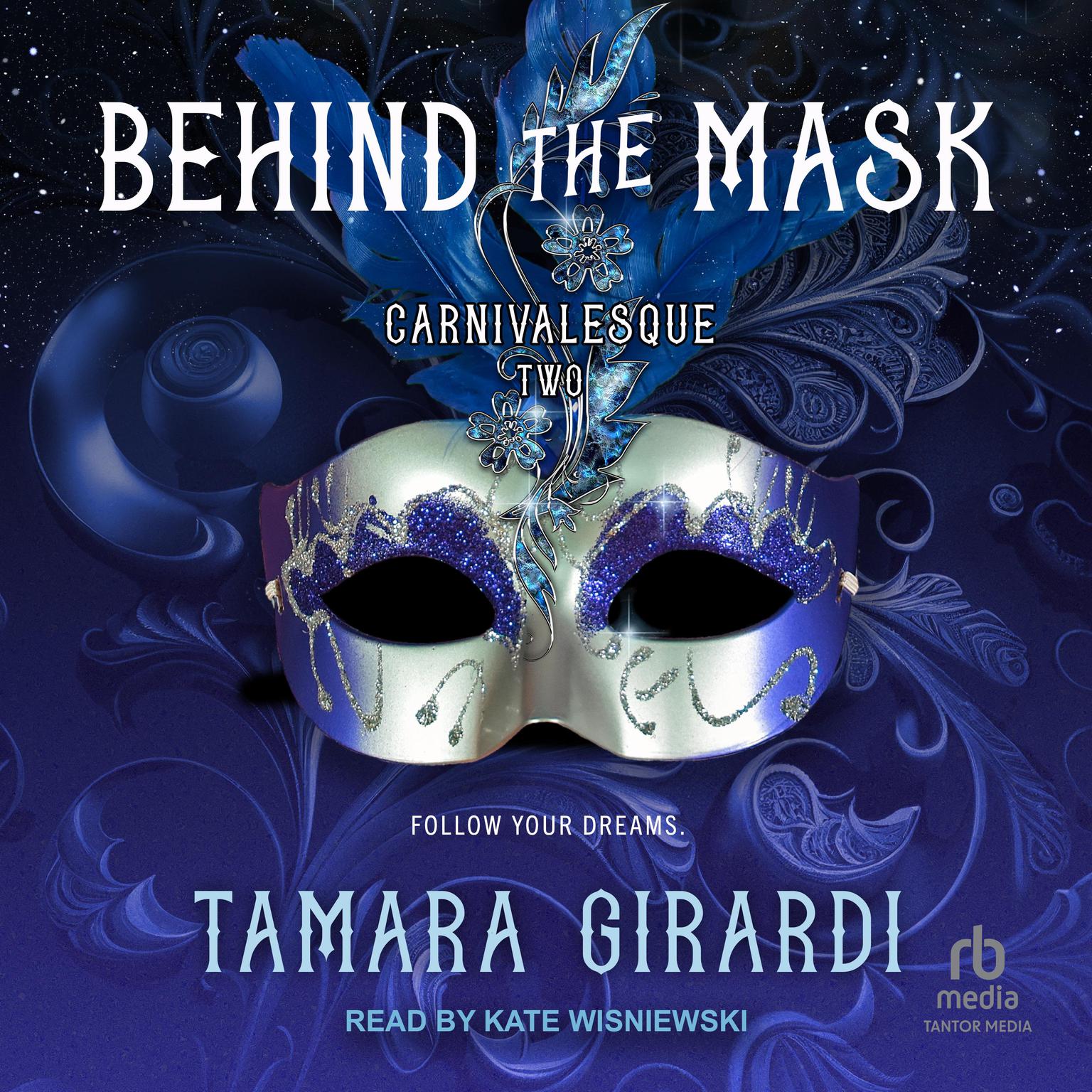 Behind the Mask Audiobook, by Tamara Girardi