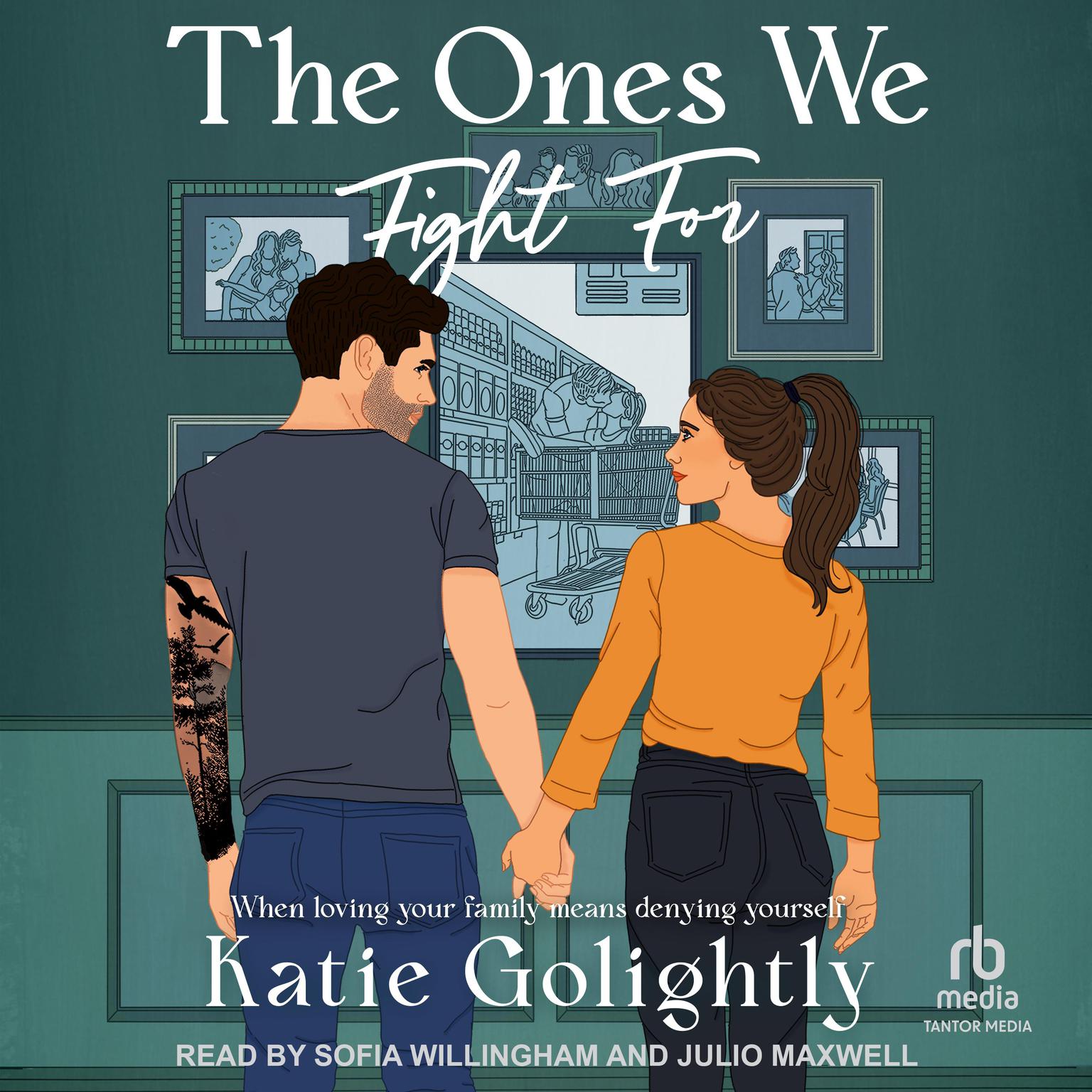 The Ones We Fight For Audiobook, by Katie Golightly