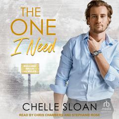 The One I Need Audibook, by Chelle Sloan