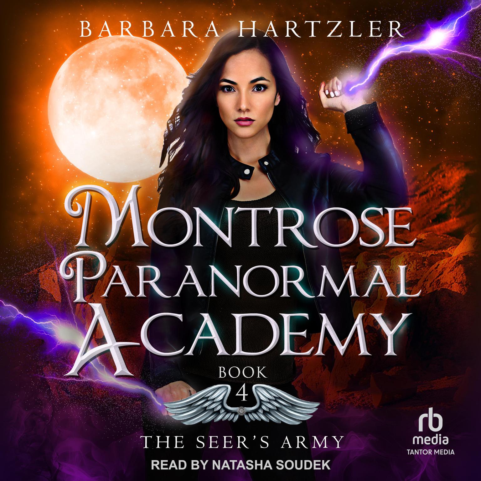 Montrose Paranormal Academy: The Seers Army Audiobook, by Barbara Hartzler