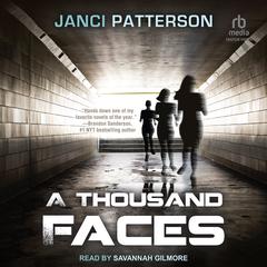 A Thousand Faces Audibook, by Janci Patterson