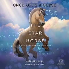 The Star Horse Audiobook, by Sarah Maslin Nir