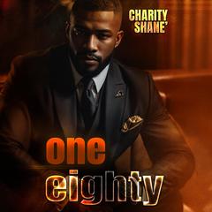 One Eighty Audiobook, by Charity Shane