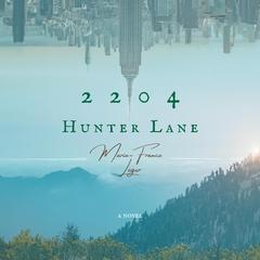 2204 Hunter Lane Audiobook, by Marie-France Leger