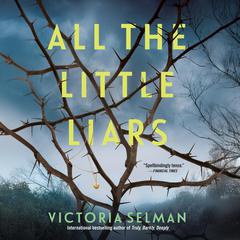 All the Little Liars Audiobook, by Victoria Selman