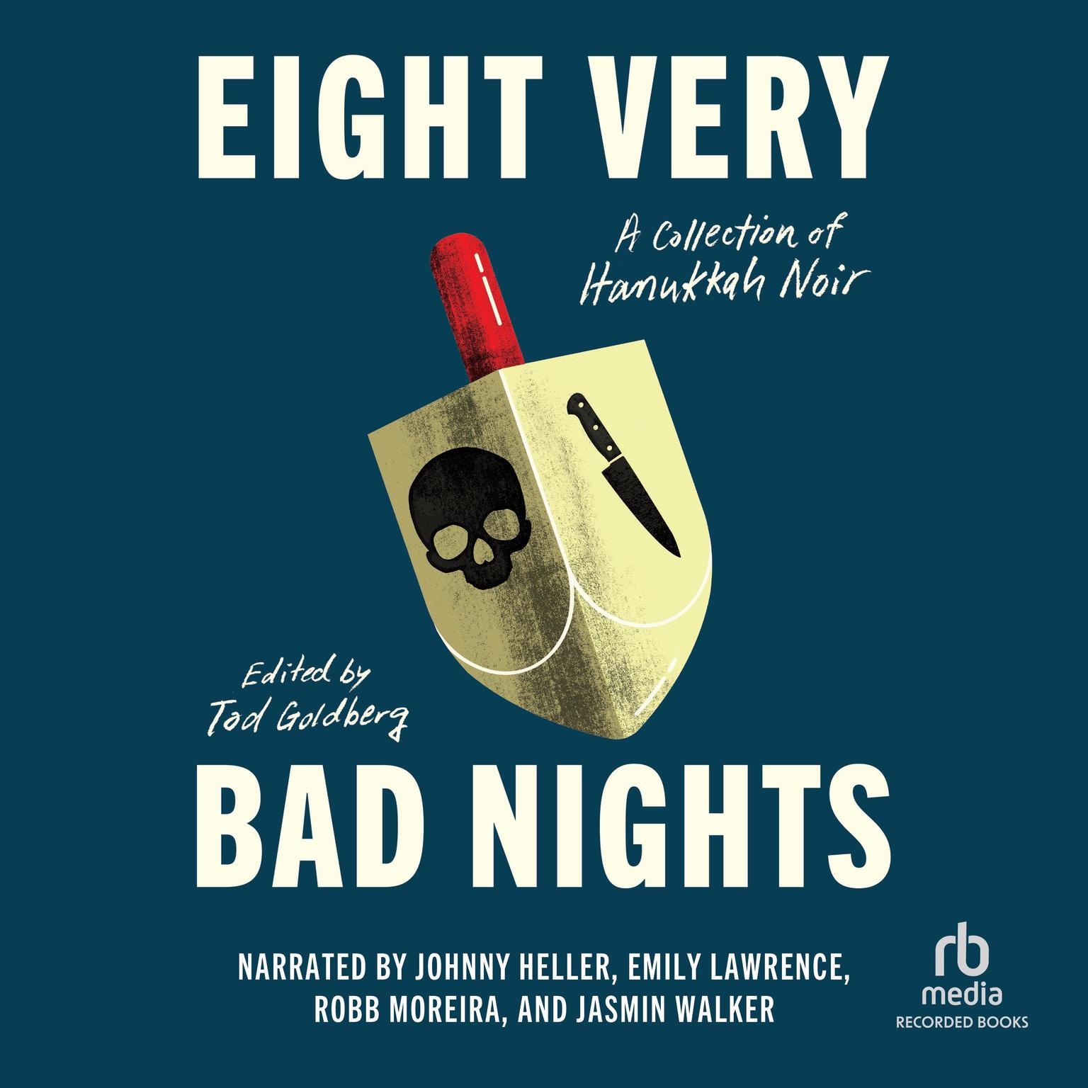 Eight Very Bad Nights Audiobook, by Tod Goldberg