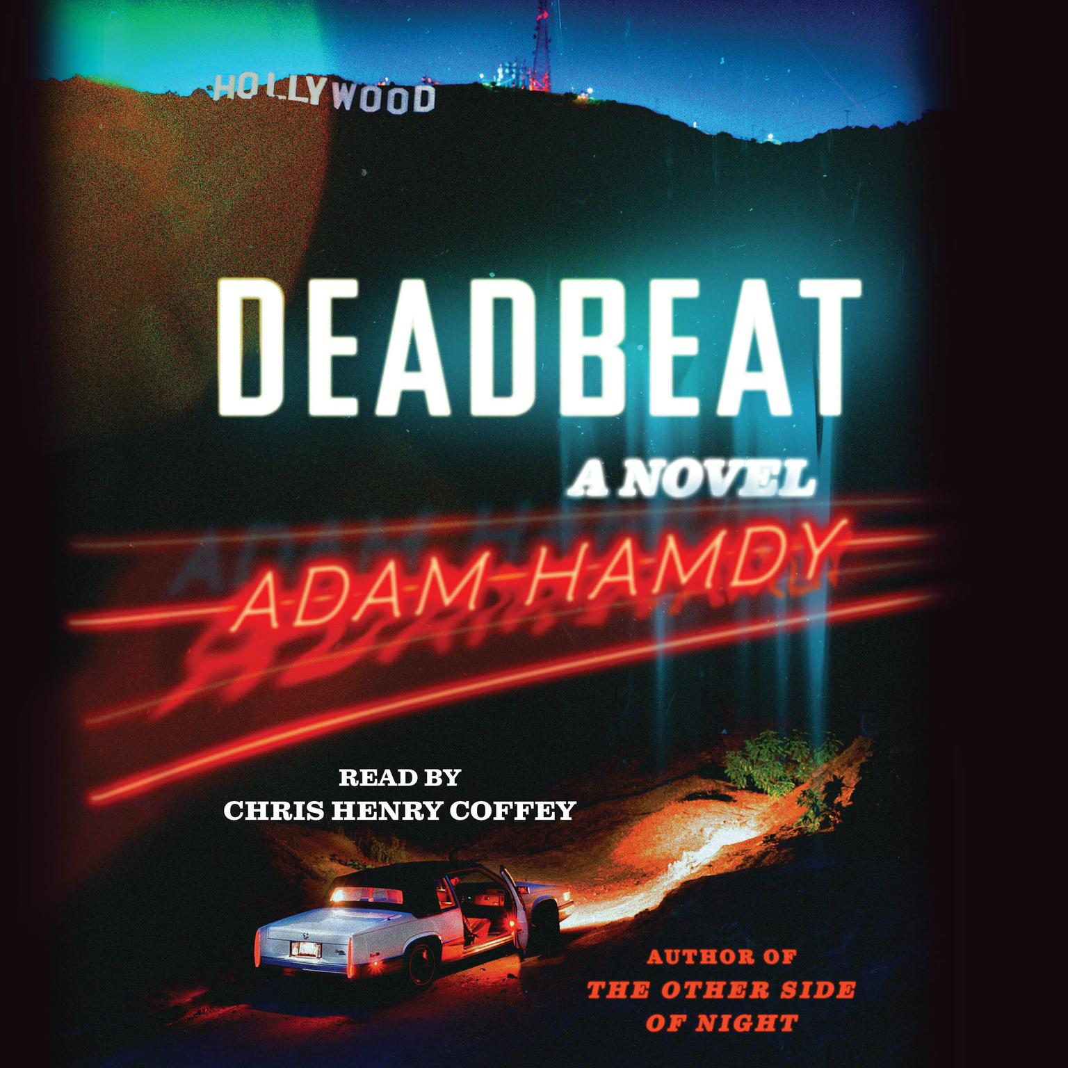 Deadbeat: A Novel Audiobook, by Adam Hamdy