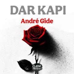 Dar Kapı Audiobook, by André Gide