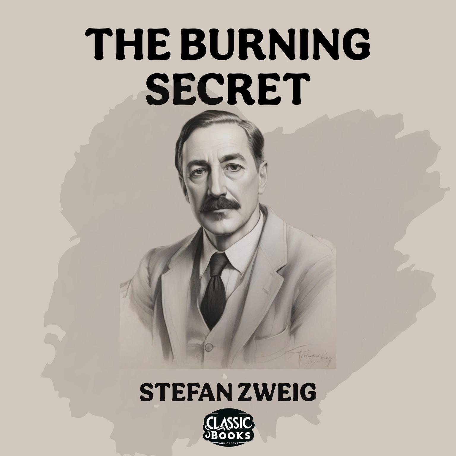 The Burning Secret Audiobook, by Stefan Zweig