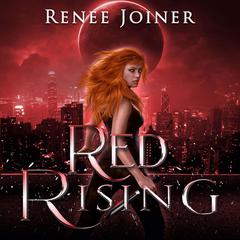 Red Rising Audiobook, by Renee Joiner