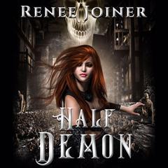 Half Demon Audiobook, by Renee Joiner