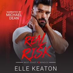 Real Risk Audiobook, by Elle Keaton