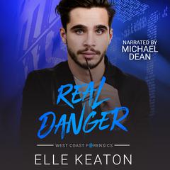 Real Danger Audiobook, by Elle Keaton