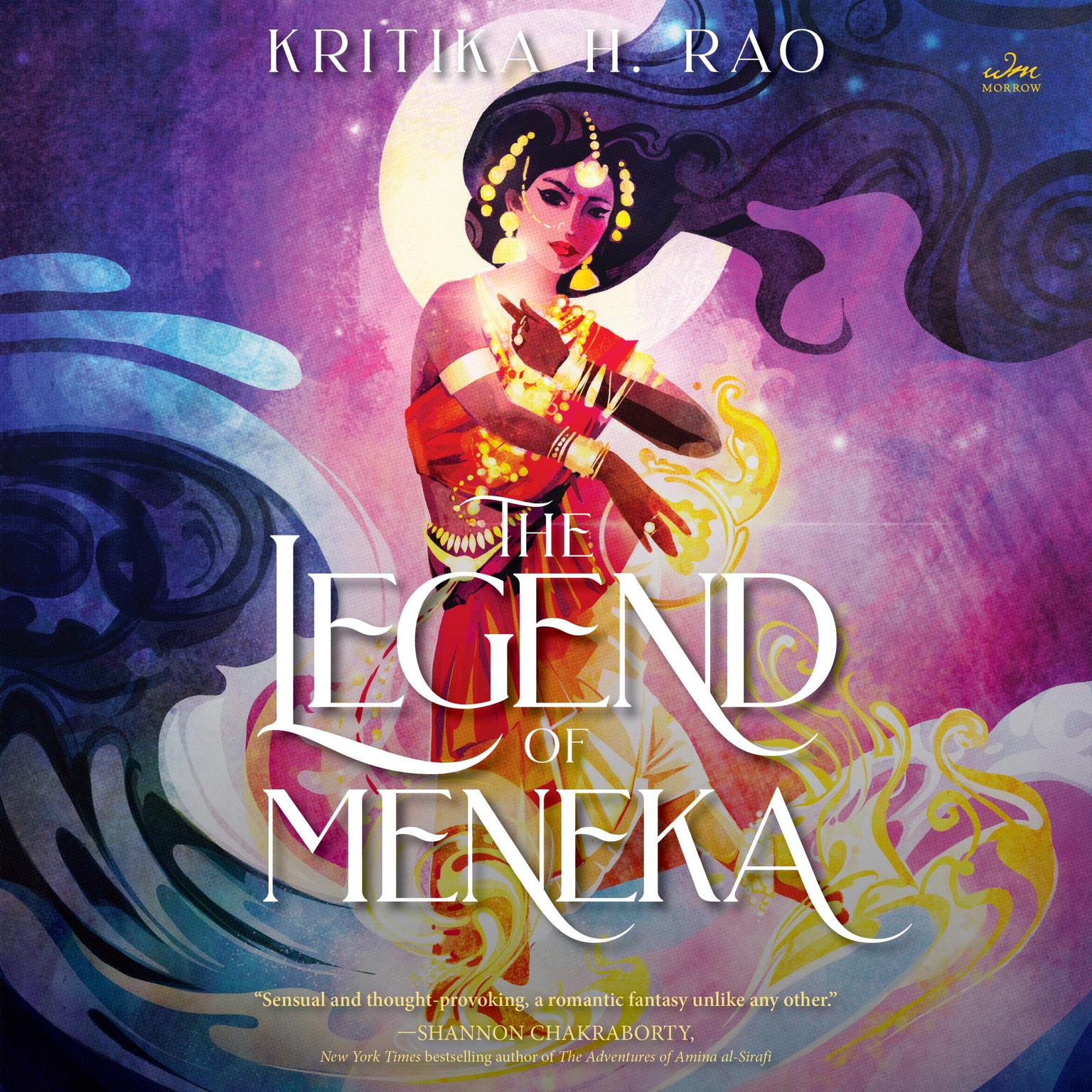 The Legend of Meneka: A Novel Audiobook, by Kritika H. Rao