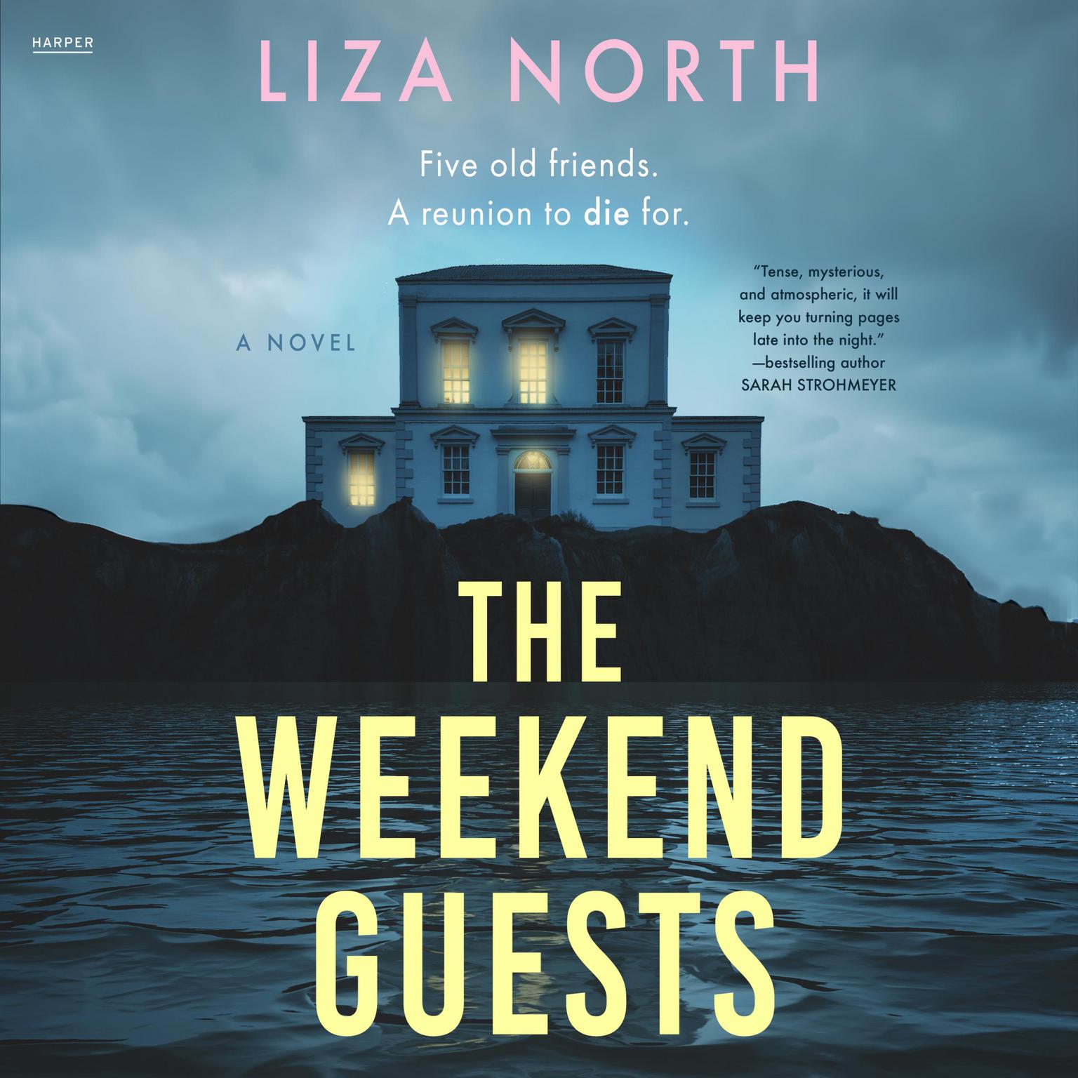 The Weekend Guests: A Novel Audiobook, by Liza North