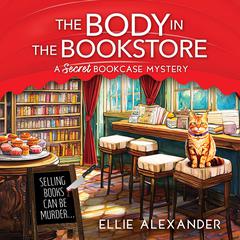 The Body in the Bookstore Audiobook, by Ellie Alexander