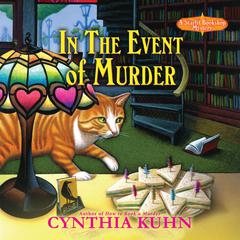 In the Event of Murder Audibook, by Cynthia Kuhn