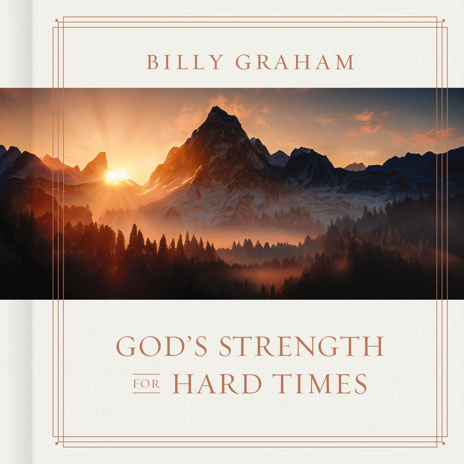 Gods Strength for Hard Times Audiobook, by Billy Graham