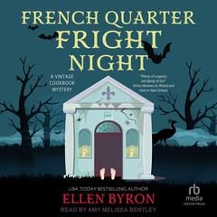 French Quarter Fright Night Audibook, by Ellen Byron