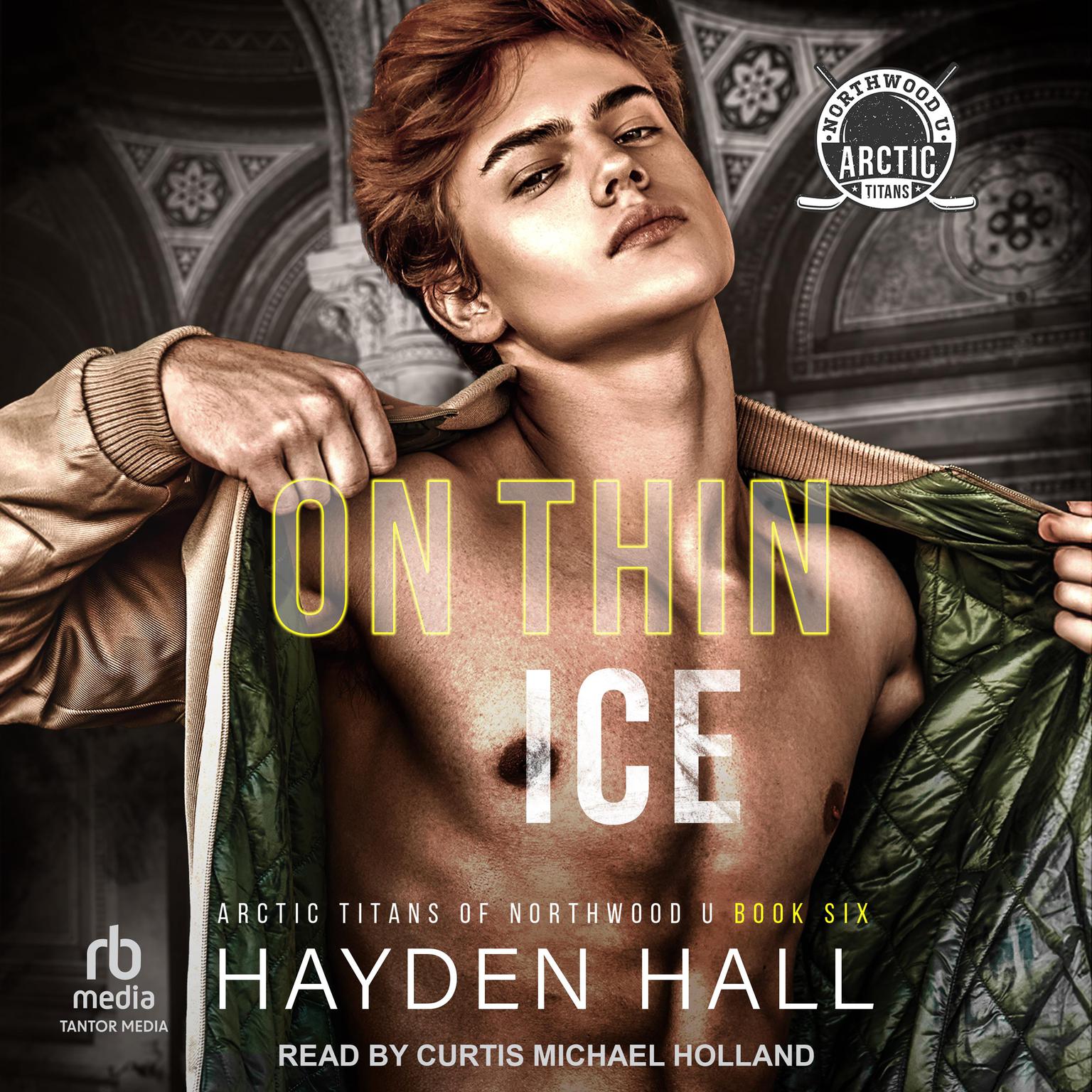 On Thin Ice Audiobook, by Hayden Hall