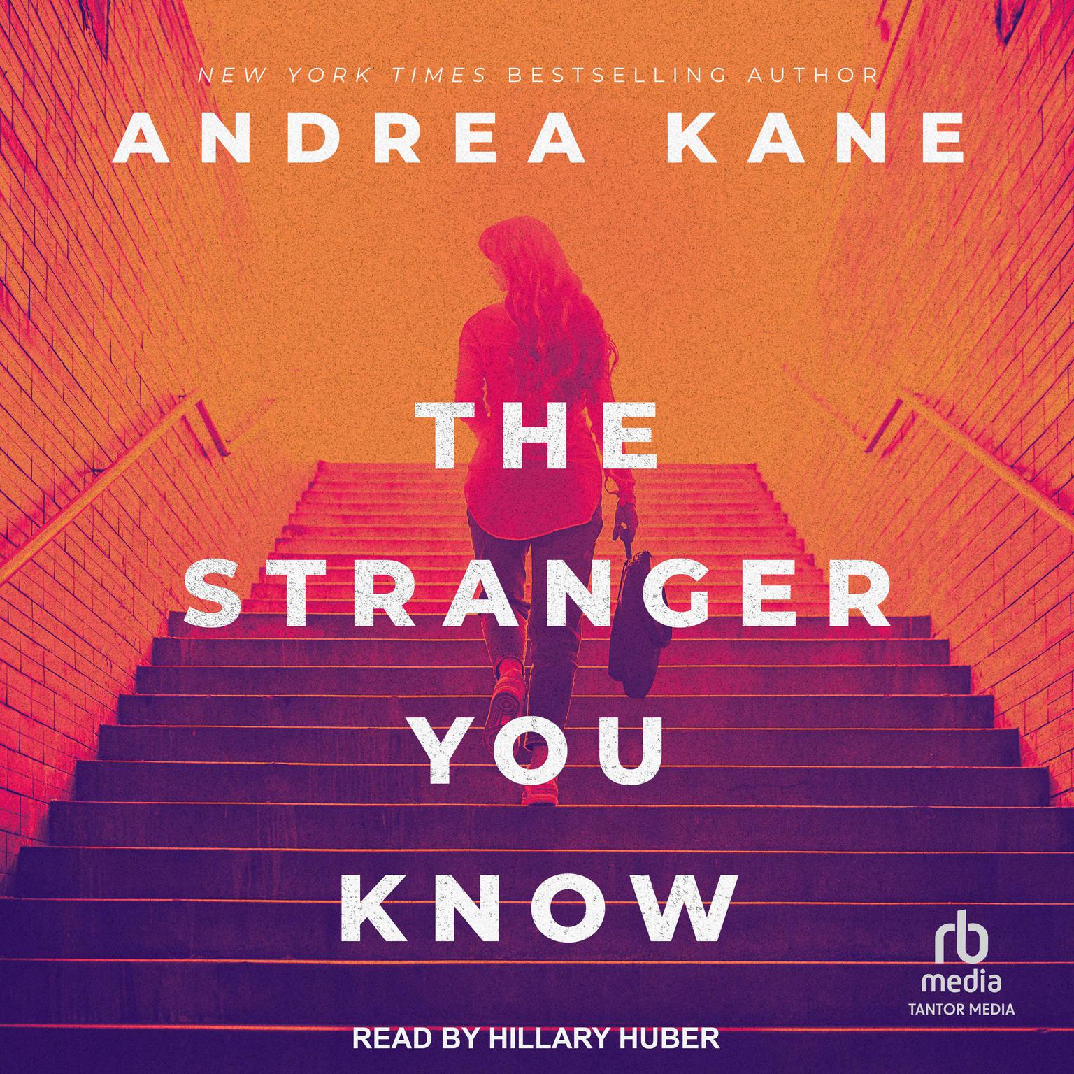 The Stranger You Know Audiobook, by Andrea Kane