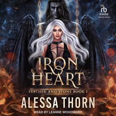 Ironheart Audiobook, by Alessa Thorn