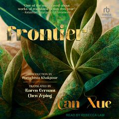 Frontier Audibook, by Can Xue