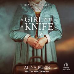 A Girl with a Knife Audiobook, by Alina Rubin