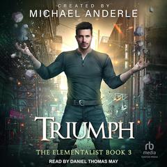 Triumph Audiobook, by Michael Anderle