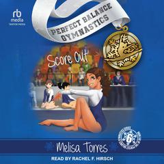 Score Out Audiobook, by Melisa Torres