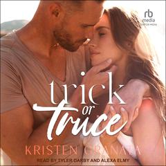 Trick or Truce Audibook, by Kristen Granata