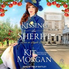 Kissing the Sheriff Audibook, by Kit Morgan