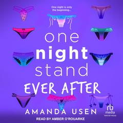 One Night Stand Ever After Audiobook, by Amanda Usen