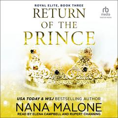 Return of the Prince Audibook, by Nana Malone