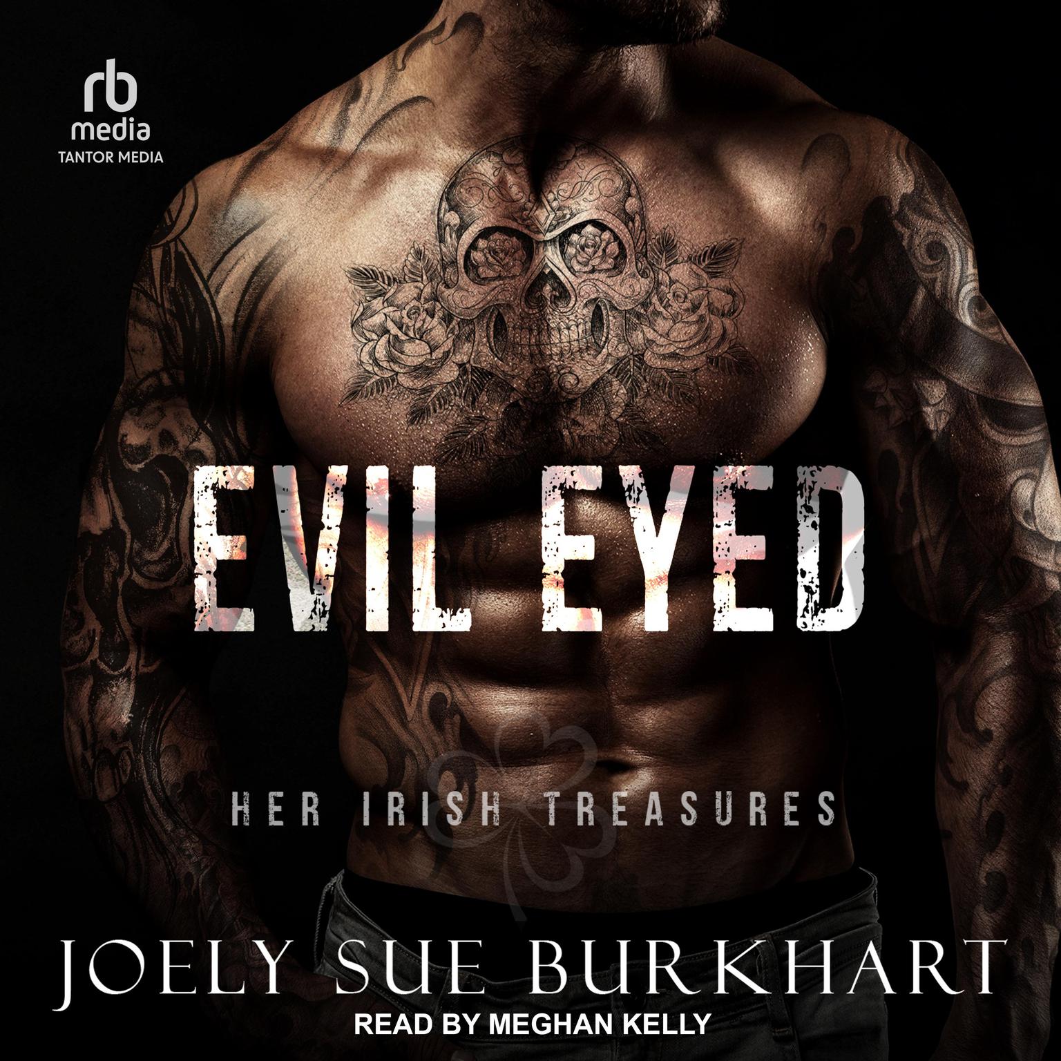 Evil Eyed Audiobook, by Joely Sue Burkhart