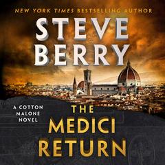 The Medici Return Audibook, by Steve Berry