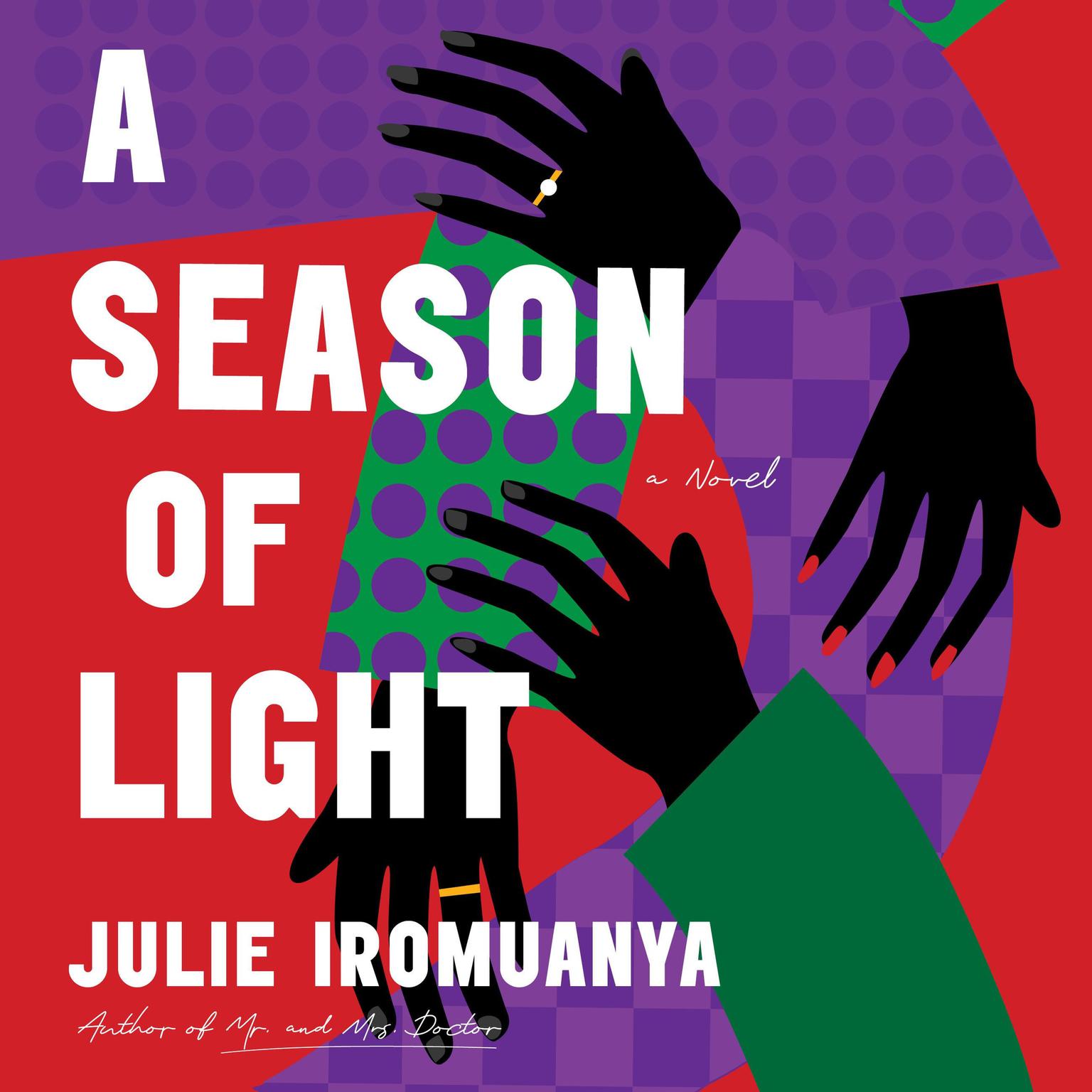 A Season of Light Audiobook, by Julie Iromuanya