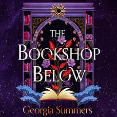 The Bookshop Below Audibook, by Georgia Summers