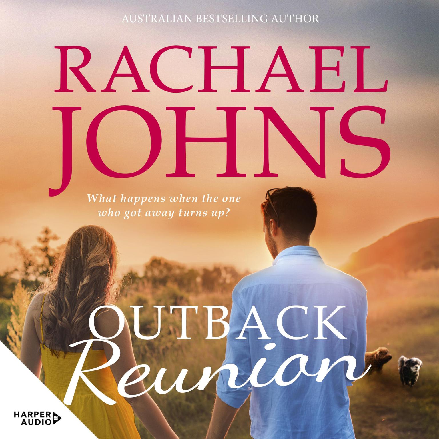 Outback Reunion (A Bunyip Bay Novel, #6): The unforgettable, hotly anticipated return to Bunyip Bay from bestselling Australian romance author Rachael Johns. Audiobook, by Rachael Johns